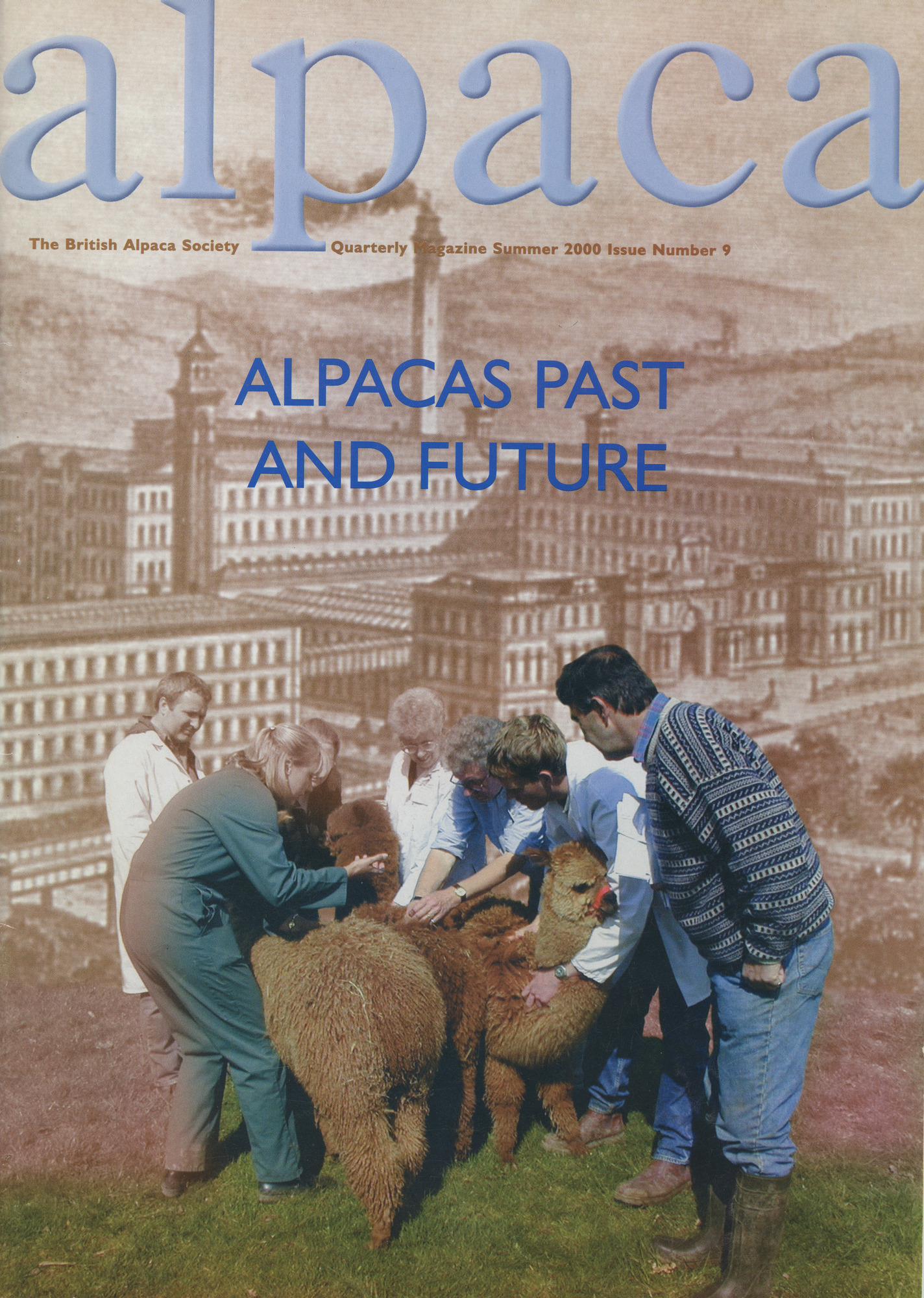 Alpaca from the British Alpaca Society Issue 9 Summer 2000 Alpacas past and future
