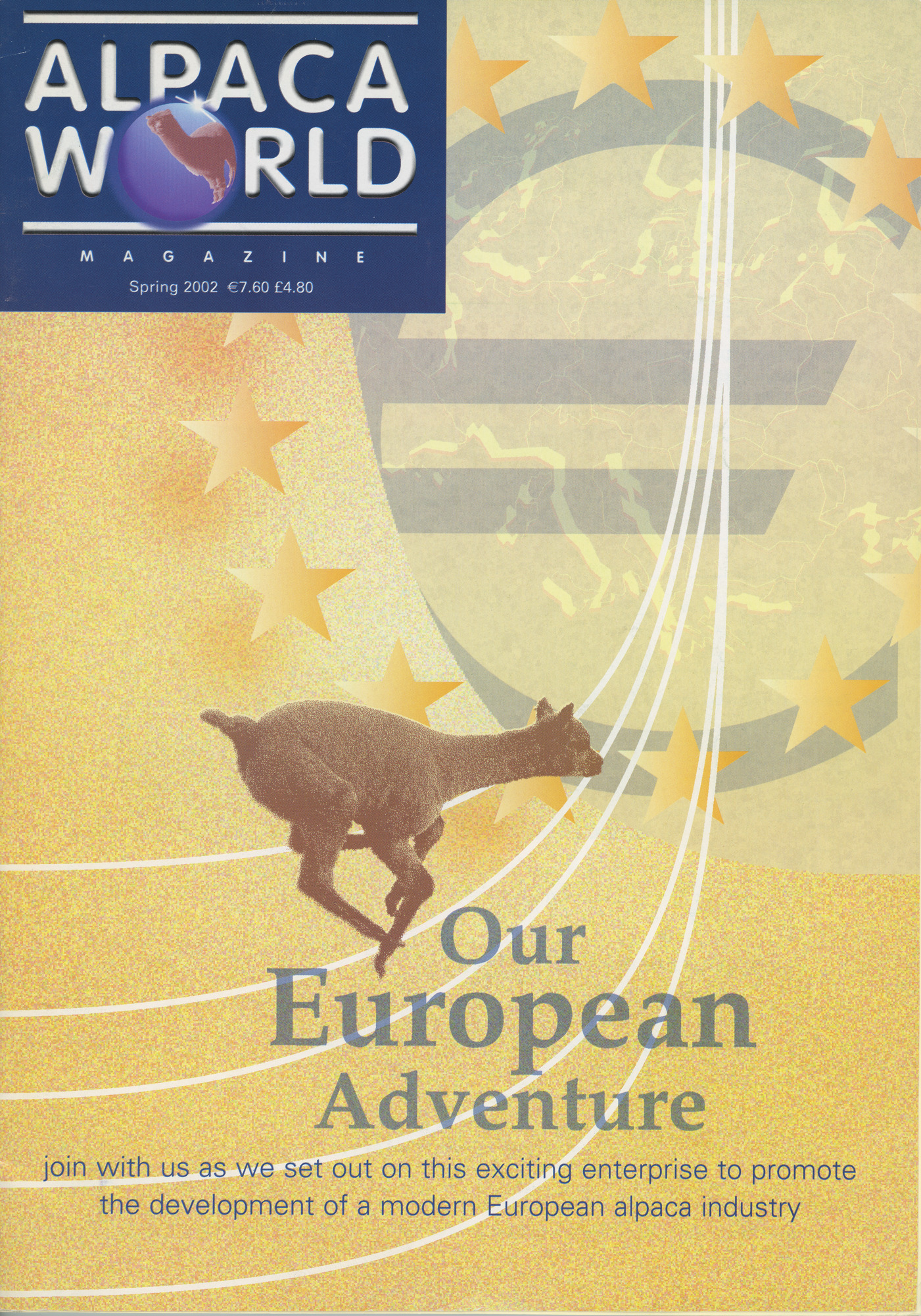 Alpaca World Spring 2002 Our European Adventure