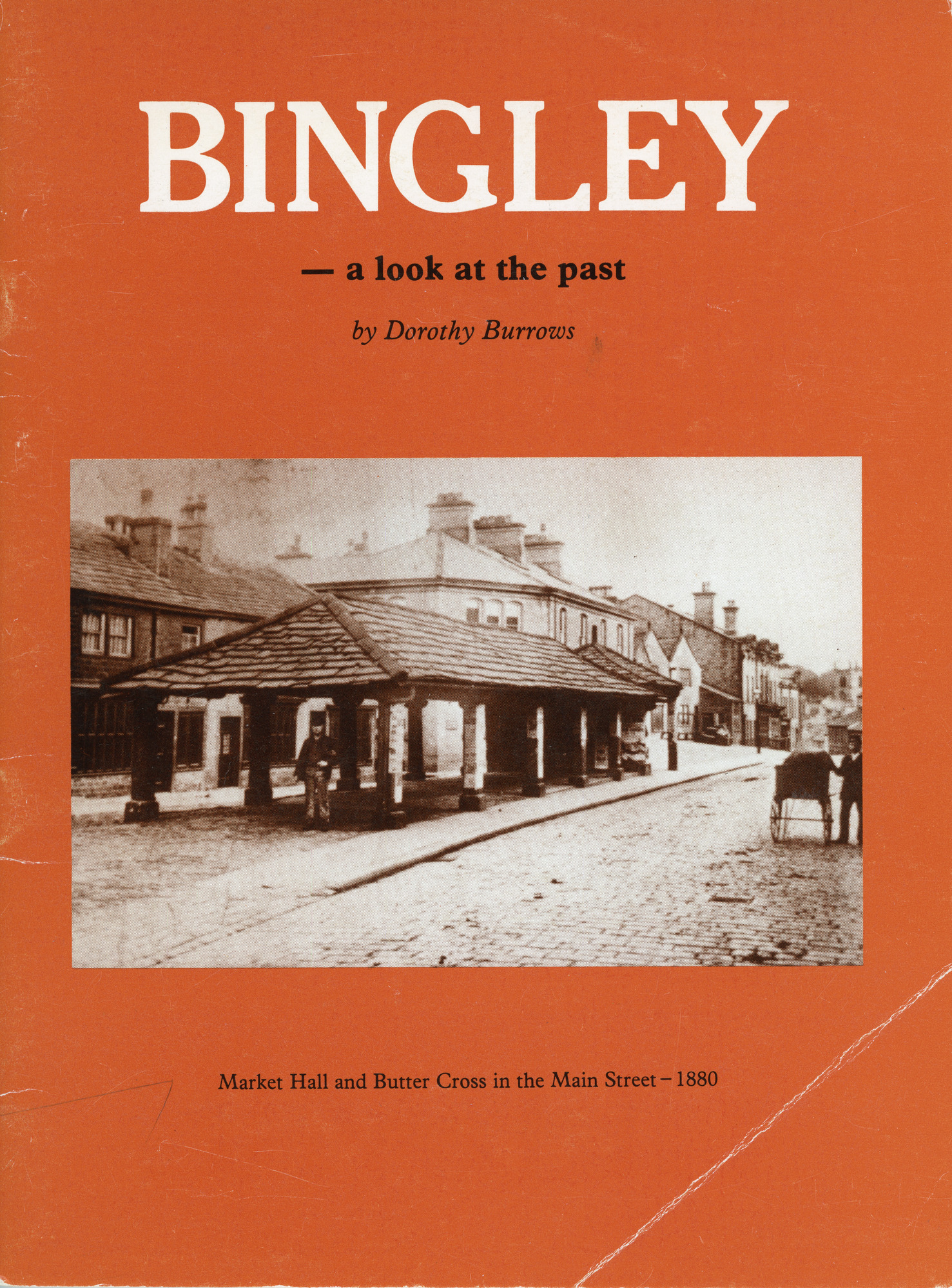 Bingley - a look at the past