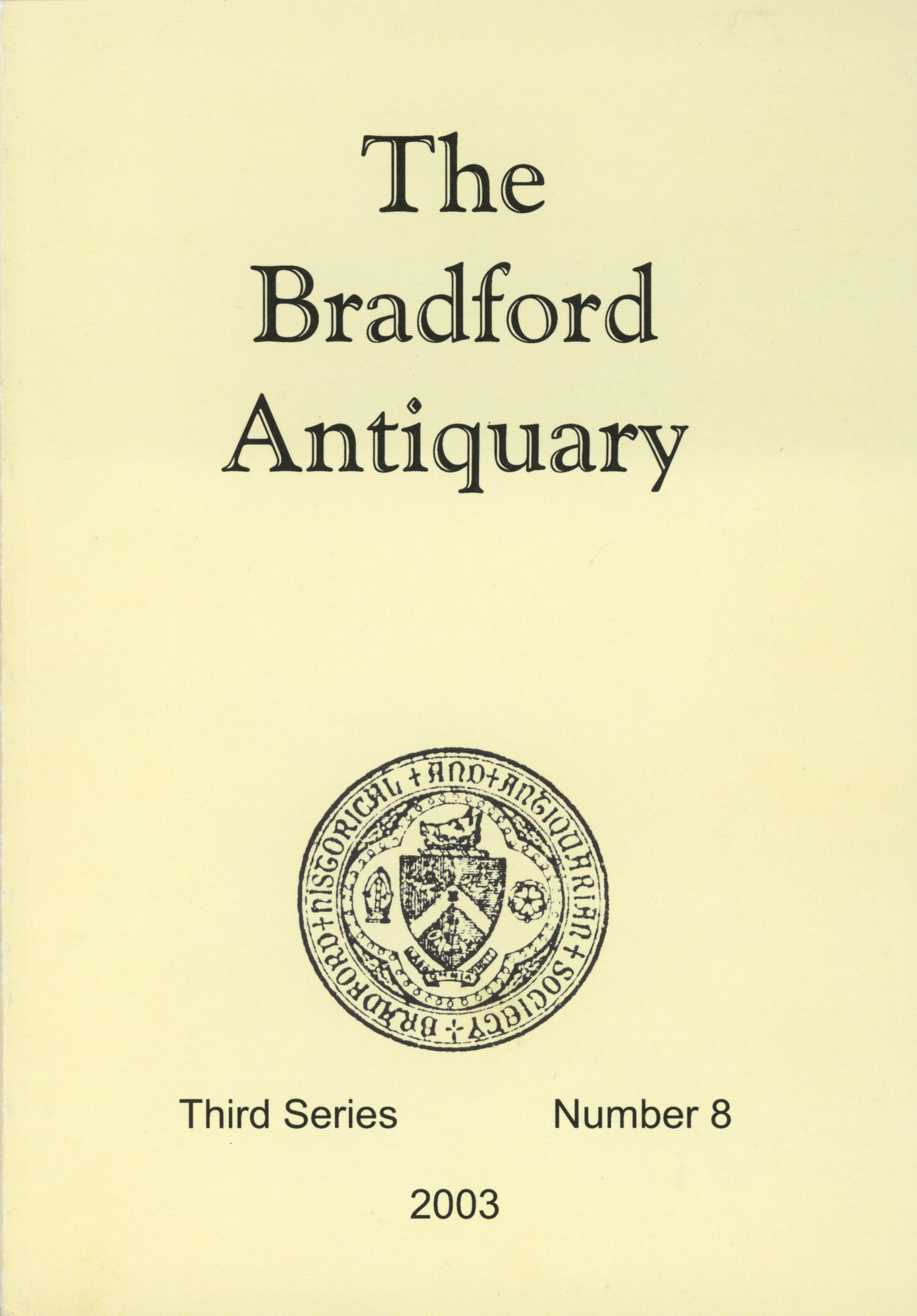 Bradford Antiquary - 2003