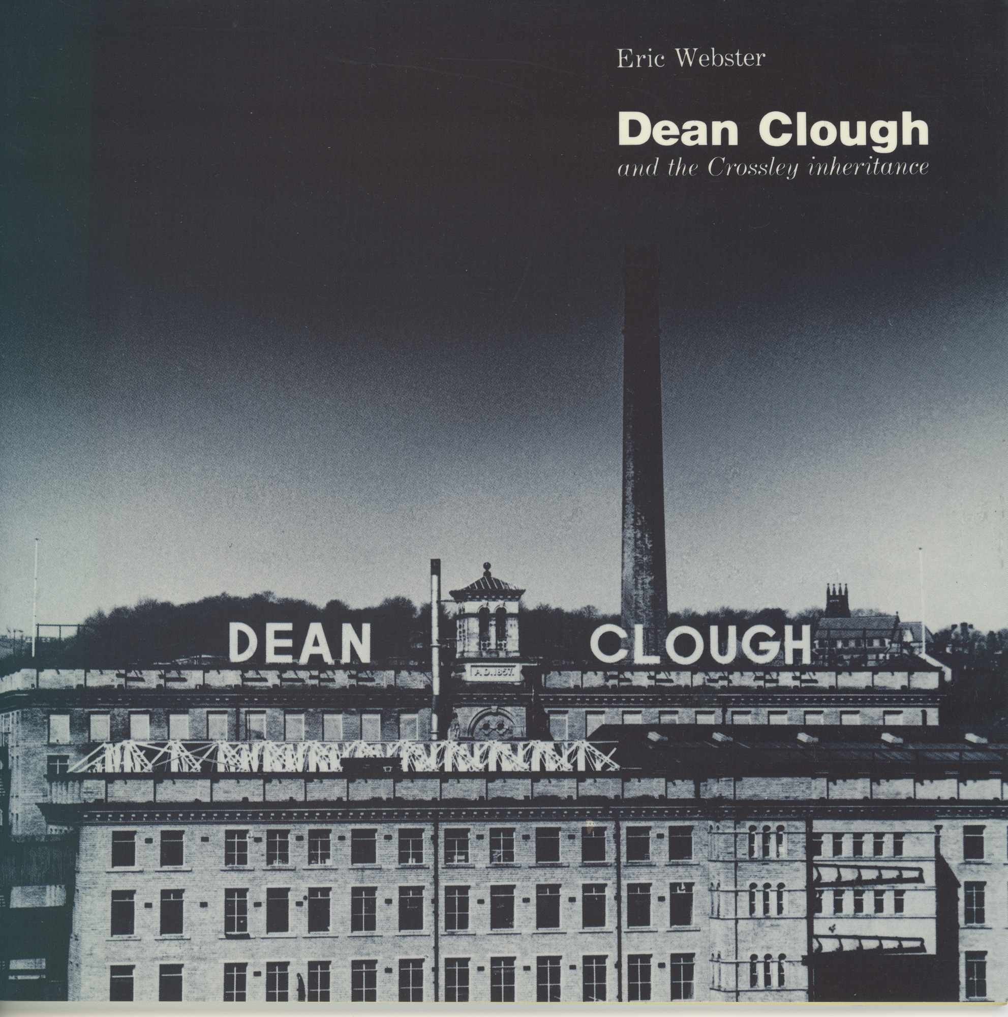 Dean Clough and the Crossley Inheritance