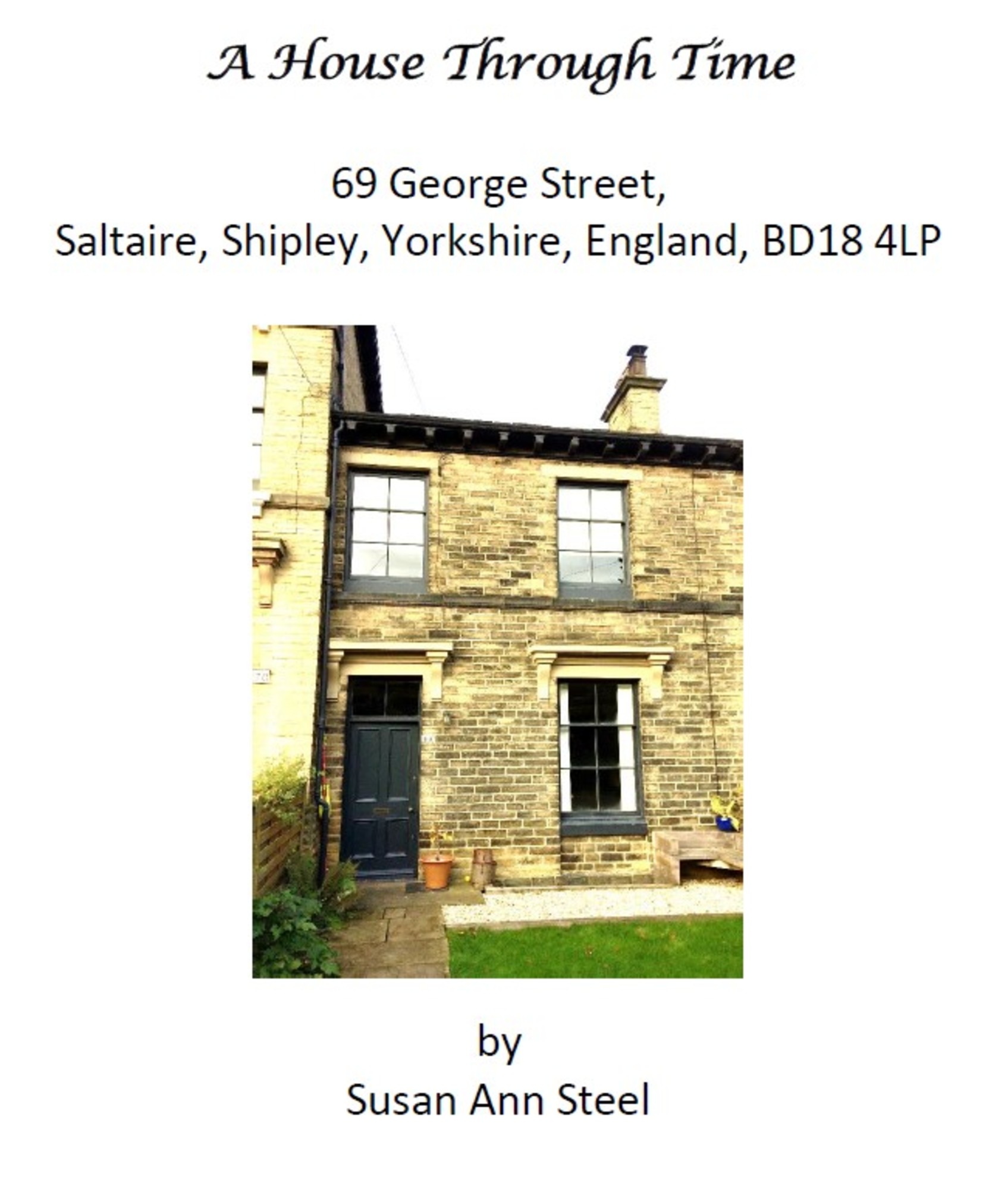 House history for 69 George Street Saltaire