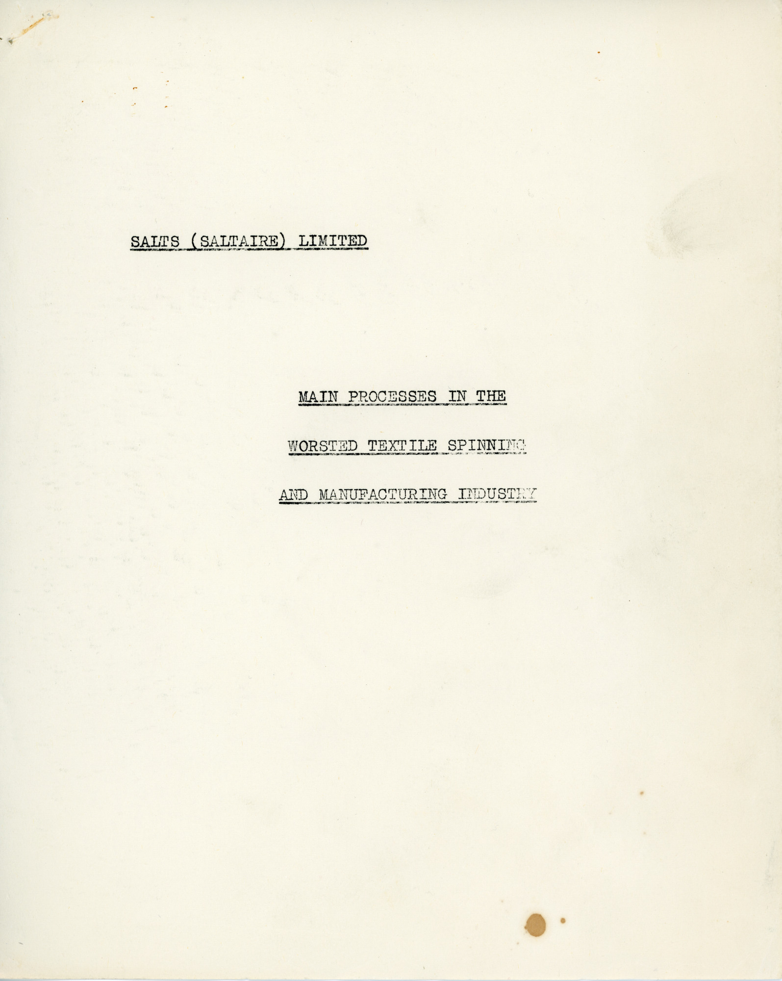 Main Processes in the Worsted Textile Spinning and Manufacturing Industry