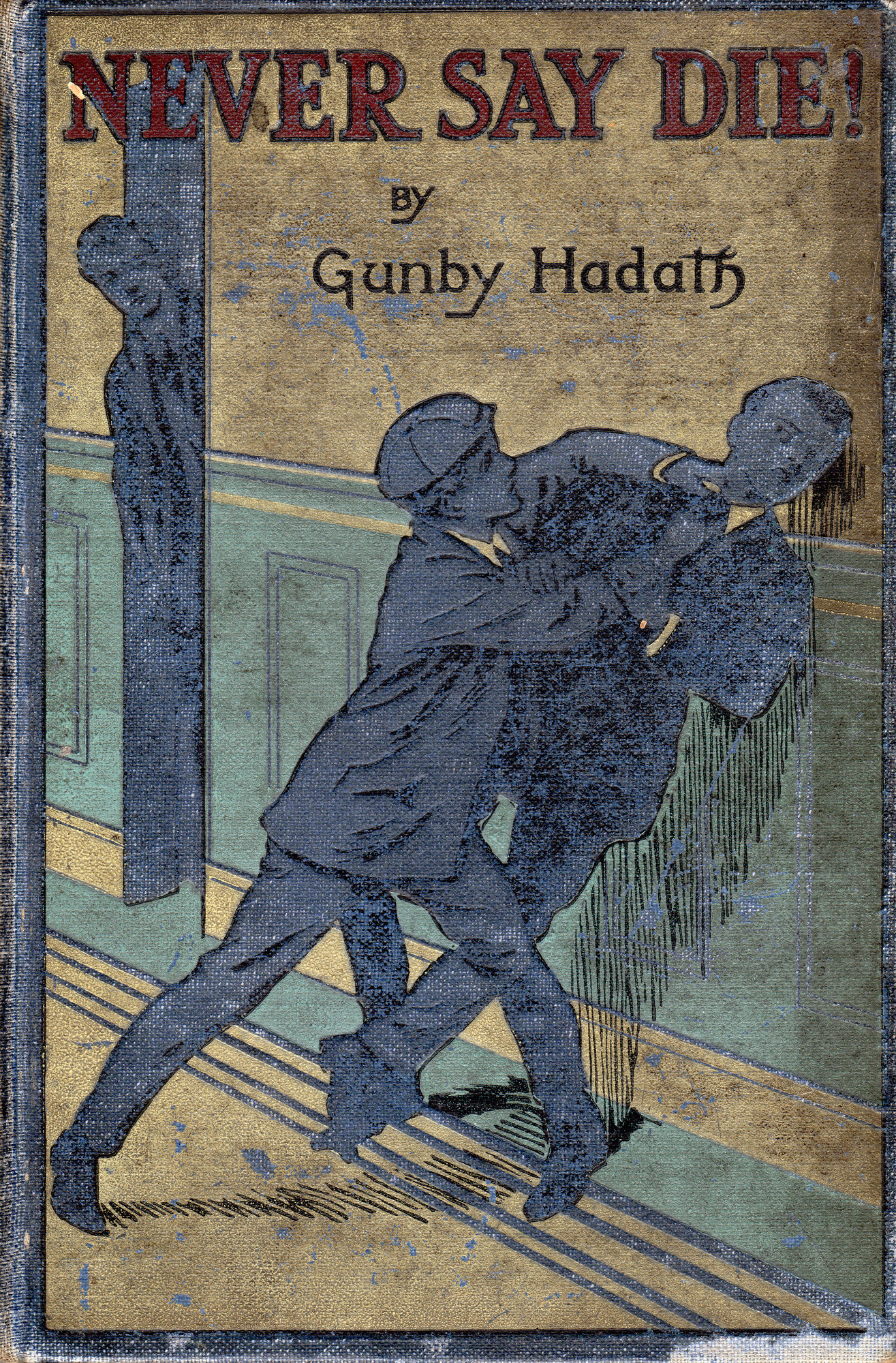 Never say die! A public school story