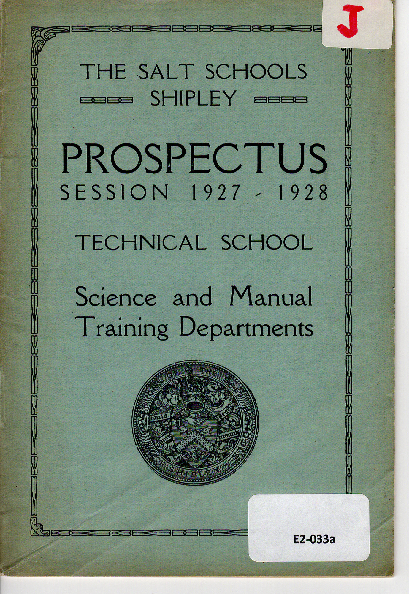 Salt School's Technical School Prospectuses (1927-1940)