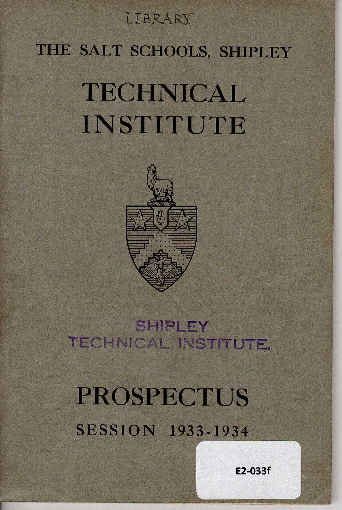 Salt School's Technical School Prospectuses (1927-1940): Prospectus 1933-1934 - front cover