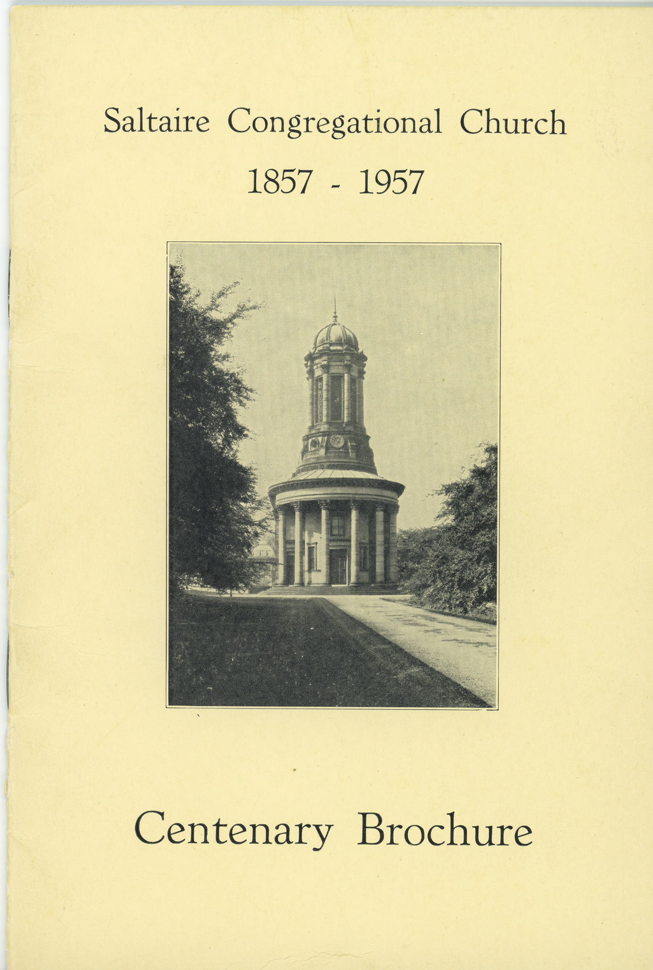 Saltaire Congregational Church: 1858 1957 Centenary Brochure