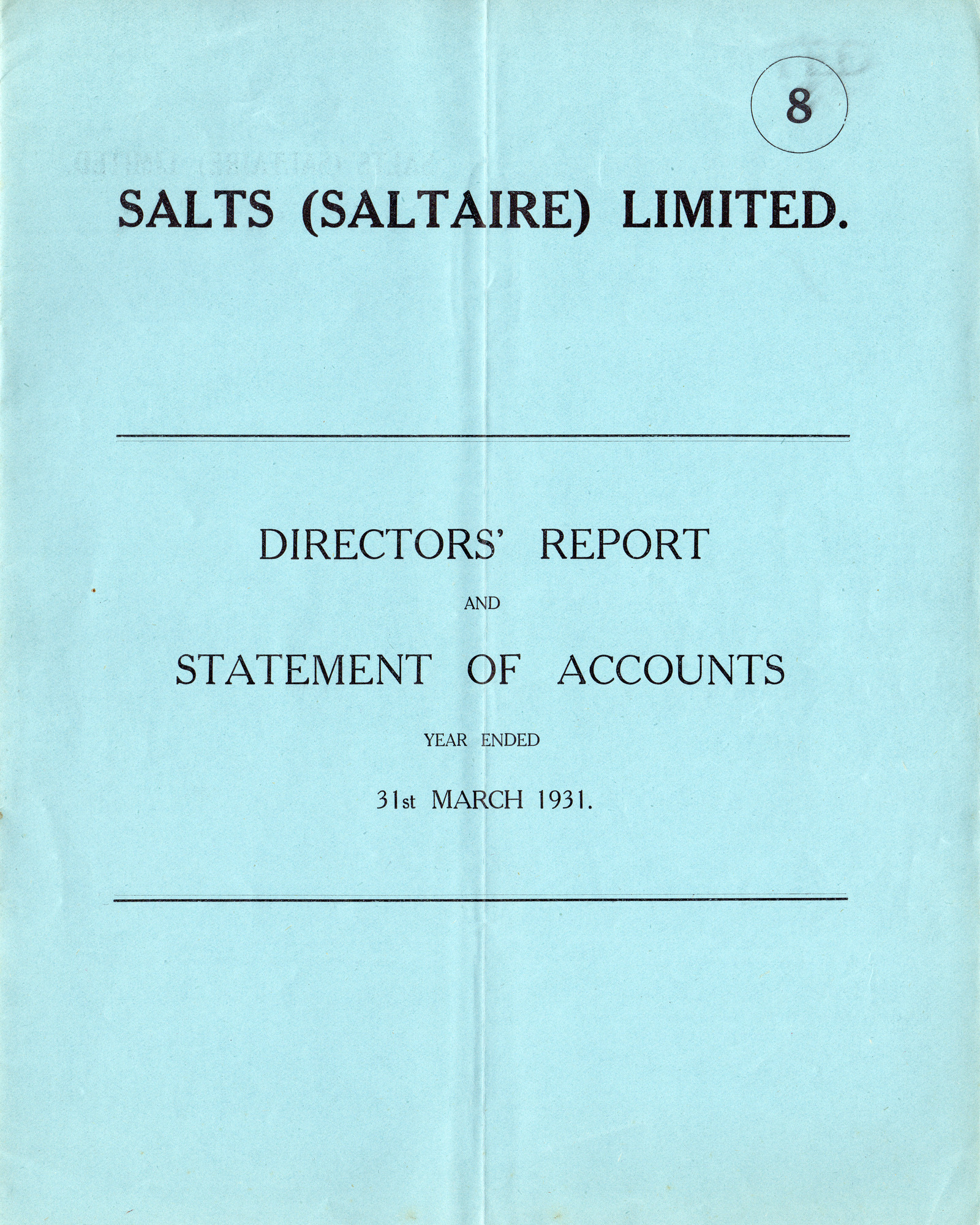 Salts (Saltaire) Ltd Directors Report and Statement of Accounts : 31st March 1931