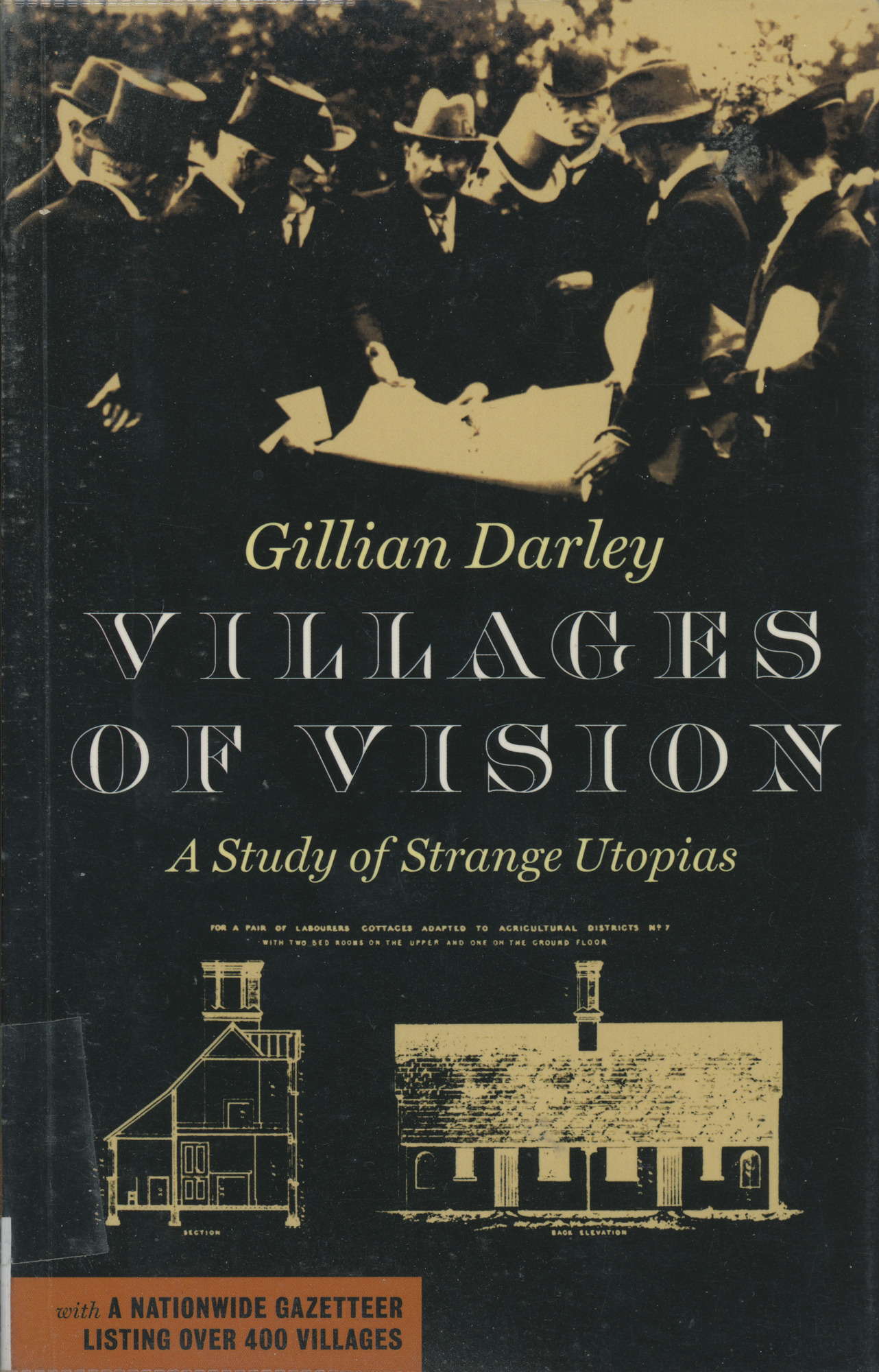 Villages of vision: A study of strange utopias